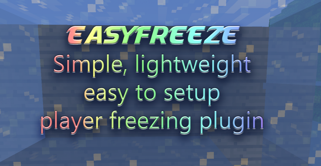 EasyFreeze v2.3 [1.6.4][Bukkit]