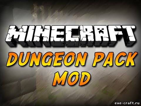 Мод Dungeon Pack для Minecraft 1.7.4
