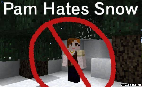 Мод Pam Hates Snow для Minecraft 1.7.4