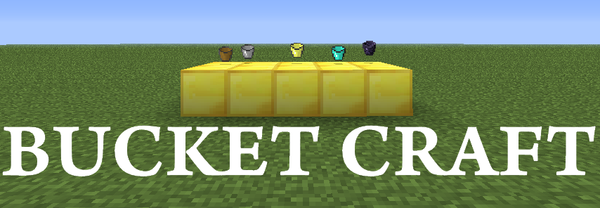 Bucket Craft [1.2.5]