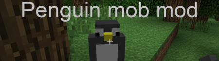 [1.3.2] Penguin mob mod