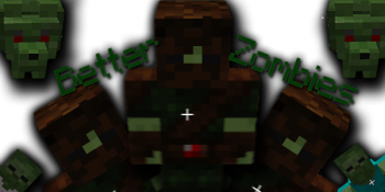 Better Zombies [1.4.5]